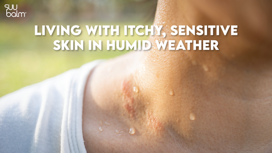 Why itchy, sensitive skin feels worse in humid weather, and what can help